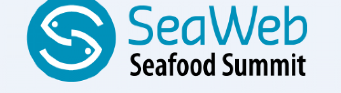 LA SOSTENIBILIDAD EN EL PUNTO DE MIRA DE LA SEAWEB SEAFOOD SUMMIT ...